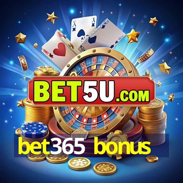 bet365 bonus